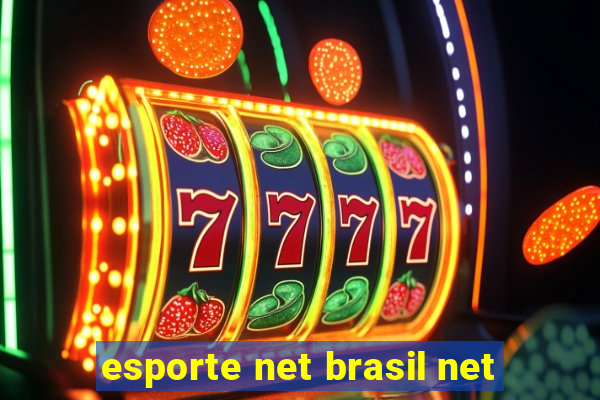 esporte net brasil net